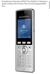 Grandstream Networks Wp822 The Wp810is A Business-grade Cordless Wi-fi Phone. Fixed Price $48.50.