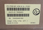 New Not Sealed Avaya Ip500 Vcm 32 V2 Base Card 700504031. Fixed Price $99.00.